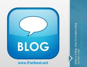 وبلاگ چیست و چگونه یک وبلاگ بسازیم؟  What is a blog? How to create a blog?